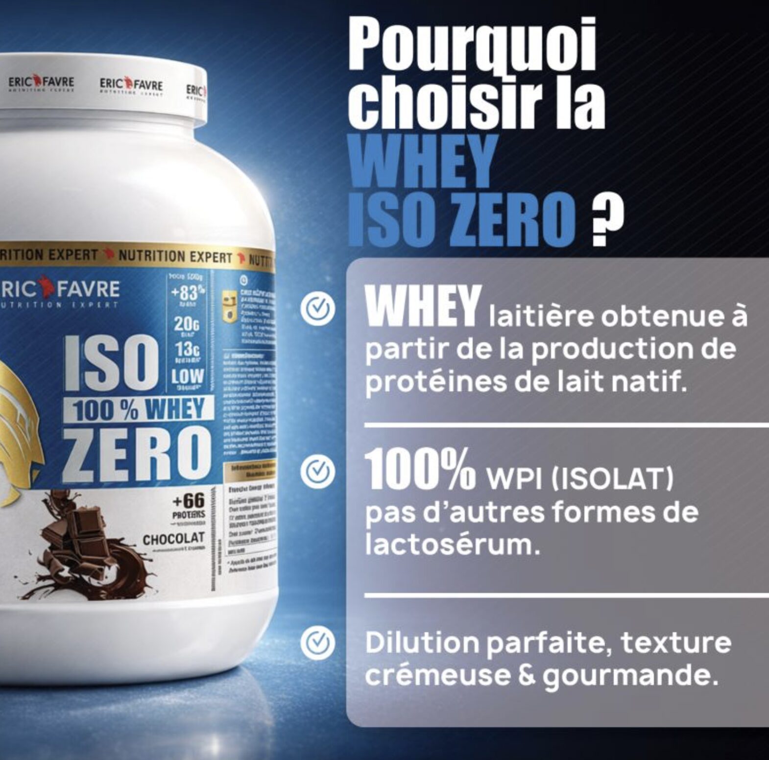 Iso 100% Whey Zero – Eric Favre Iso 100% Whey Zero – Eric Favre