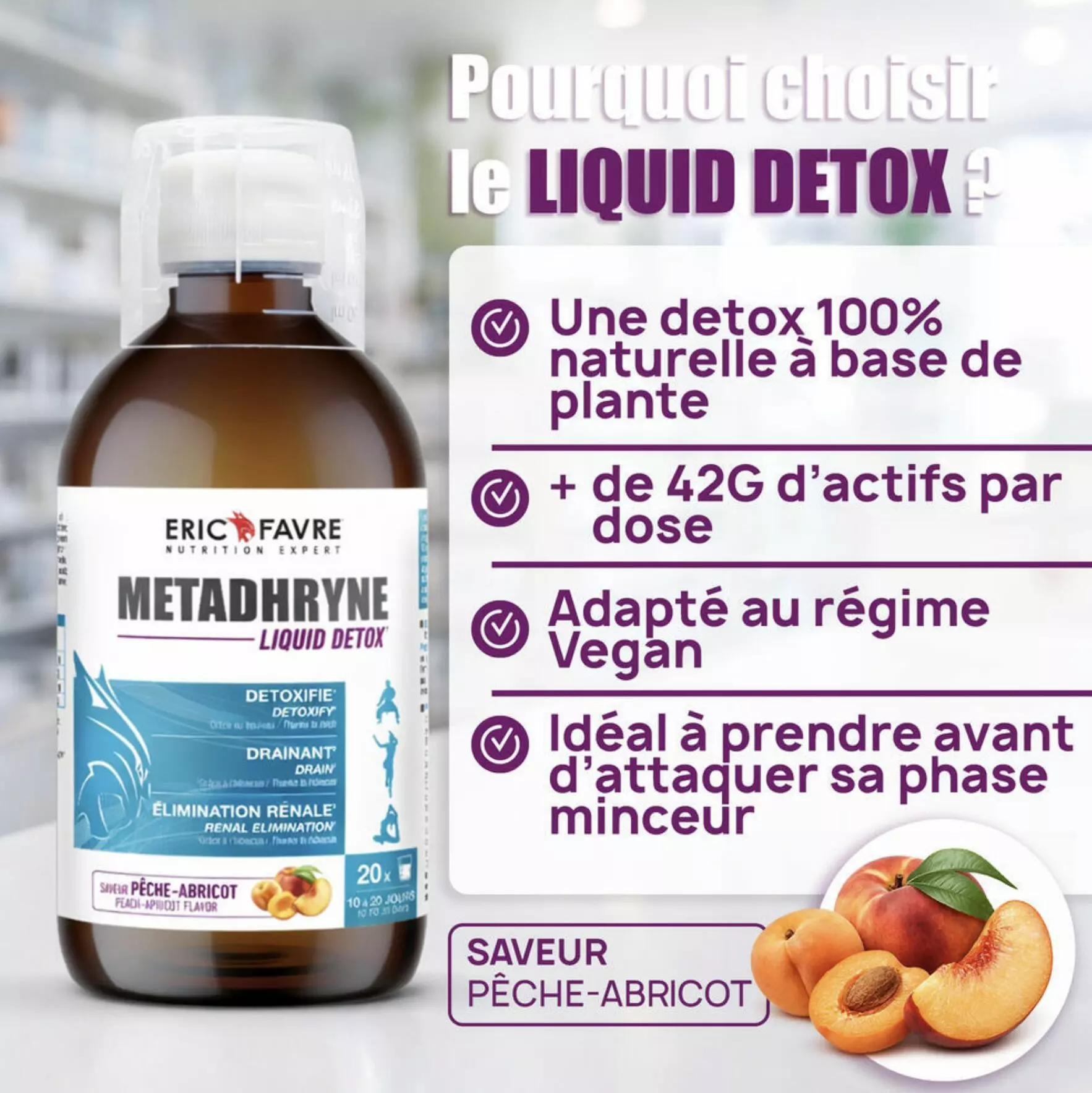 Metadhryne Liquid Detox Draineur – 500ml Pêche/Abricot – Eric Favre Metadhryne Liquid Detox Draineur – 500ml Pêche/Abricot – Eric Favre
